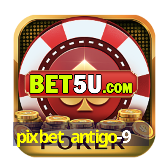 pixbet antigo